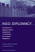 NGO Diplomacy. The Influence of Nongovernmental Organizations in International Environmental Negotiations