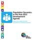 Population Dynamics in the Post-2015 Development Agenda. Report of the Global Thematic Consultation on Population Dynamics