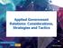 Applied Government Relations: Considerations, Strategies and Tactics