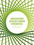 UNLEASHING AFRICA S INNER STRENGTHS: Institutions, policies, and champions