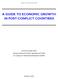 A GUIDE TO ECONOMIC GROWTH IN POST-CONFLICT COUNTRIES