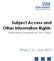 Subject Access and Other Information Rights: Information Governance ( IG ) Policy