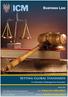 BUSINESS LAW CONTENTS. Introduction. The Legal Profession. Hints on Answering Law Questions. Core Subjects in the Syllabus