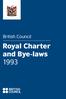 British Council. Royal Charter and Bye-laws 1993