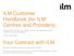 ILM Customer Handbook (for ILM Centres and Providers)