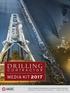 Drilling MEDIA KIT 2017 CONTRACTOR OFFICIAL MAGAZINE OF THE INTERNATIONAL ASSOCIATION OF DRILLING CONTRACTORS