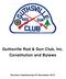 Guthsville Rod & Gun Club, Inc. Constitution and Bylaws
