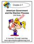 Grades 2-7. American Government and the Election Process Unit Study SAMPLE PAGE. A Journey Through Learning