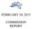 FEBRUARY 20, 2015 COMMISSION REPORT