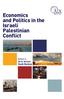 Economics and Politics in the Israeli Palestinian Conflict. Editors: Arie Arnon Saeb Bamya