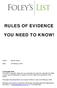 RULES OF EVIDENCE YOU NEED TO KNOW!