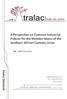 A Perspective on Common Industrial Policies for the Member States of the Southern African Customs Union R E tralac IN K