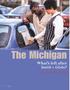 The Michigan. What s left after Smith v Globe? BY GARY M. VICTOR