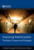Improving Pretrial Justice: The Roles of Lawyers and Paralegals. A Global Campaign for Pretrial Justice Report
