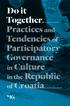 Do it. Practices and Tendencies of Participatory Governance. in Culture in the Republic of Croatia. edited by Dea Vidović