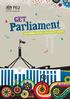 GET. Parliament HOW YOUR FEDERAL PARLIAMENT WORKS
