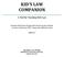KID S LAW COMPANION. A Tool for Teaching Kid s Law