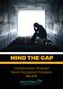 MIND THE GAP. Homelessness Amongst Newly Recognised Refugees. - May CIO no