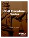 Civil Procedure: Pleading The Plaintiff's Complaint. Hillel Y. Levin
