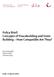 Policy Brief: Concepts of Peacebuilding and State Building How Compatible Are They? Jörn Grävingholt Stefan Gänzle Sebastian Ziaja