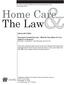 The Resource Newsletter for Home and Hospice Care December Home Care The Law
