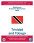 Organization of American States OAS Inter-American Drug Abuse Control Commission CICAD. Multilateral Evaluation Mechanism MEM. Trinidad and Tobago