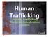 Human Trafficking. National Coordination Centre