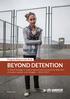 Progress Report mid BEYOND DETENTION A Global Strategy to support governments to end the detention of asylum-seekers and refugees