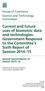 Current and future uses of biometric data and technologies: Government Response to the Committee s Sixth Report of Session