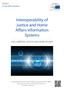 Interoperability of Justice and Home Affairs Information Systems