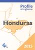 Profile. at a glance. Honduras