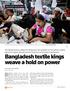 Bangladesh textile kings weave a hold on power. disaster in dhaka