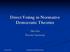 Direct Voting in Normative Democratic Theories