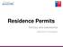 Residence Permits. Territory and coexistence. Department of Immigration