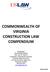 COMMONWEALTH OF VIRGINIA CONSTRUCTION LAW COMPENDIUM