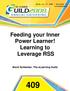 Feeding your Inner Power Learner! Learning to Leverage RSS