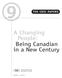 THE CRIC PAPERS. A Changing People: Being Canadian in a New Century APRIL 2003