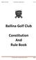 Ballina Golf Club. Constitution And Rule Book