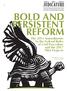 BOLD AND PERSISTENT REFORM