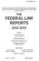THE FEDERALLAW REPORTS EDITOR. VICTOR KLINE Barrister-at-Law CONSULTING EDITOR ANTHONY DICKEY QC PRODUCTION EDITOR ALISON PAYNE REPORTERS