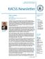 RACSS Newsletter. By Walker Reagan Director, Research Division, North Carolina General Assembly RACSS Chair