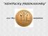 KENTUCKY FREEMASONRY Masonic Education Presentation