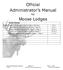 Official Administrator s Manual for. Moose Lodges