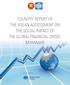 COUNTRY REPORT OF THE ASEAN ASSESSMENT ON THE SOCIAL IMPACT OF THE GLOBAL FINANCIAL CRISIS: MYANMAR