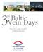 Baltic Vein Days. May 31 June 1, 2013 Tallinn, Estonia