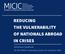 REDUCING THE VULNERABILITY OF NATIONALS ABROAD IN CRISES. Reference handbook for the MICIC e-learning course for consular staff