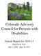 Colorado Advisory Council for Persons with Disabilities. Annual Report for