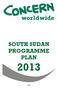 SOUTH SUDAN PROGRAMME PLAN 2013