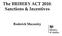 The BRIBERY ACT 2010: Sanctions & Incentives. Roderick Macauley