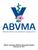 MISSION AND OBJECTIVES OF THE ABVMA...